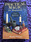 PRACTICAL MAGIC FOR BEGINNERS (USED)